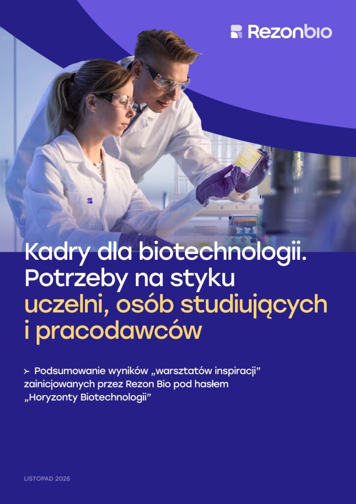 Kadry dla biotechnologii. Potrzeby na styku uczelni, osób studiujących i pracodawców
