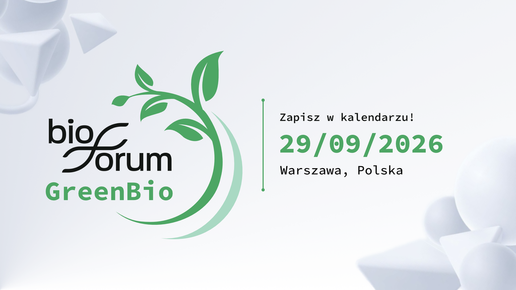 GreenBio Forum 2026 – Partnerstwo merytoryczne
