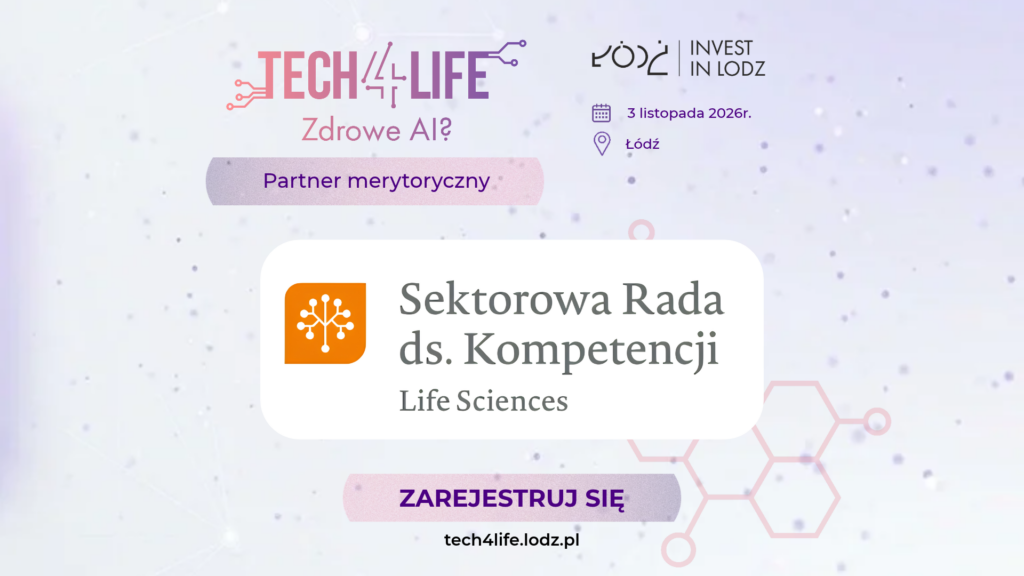 Tech4Life – Partnerstwo merytoryczne